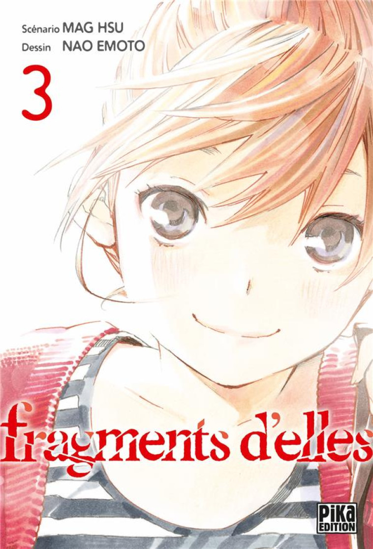 FRAGMENTS D'ELLES T03 - HSU/EMOTO - PIKA