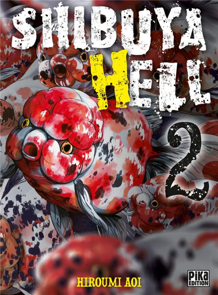 SHIBUYA HELL T02 - AOI HIROUMI - PIKA