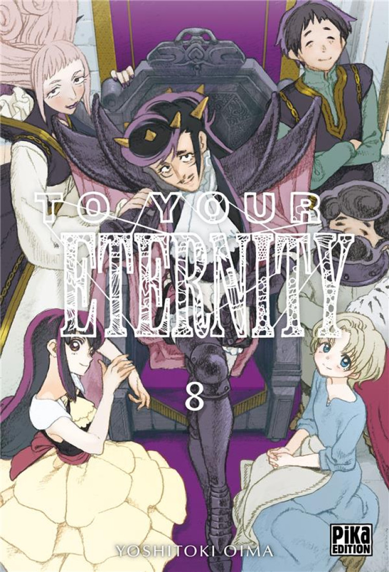 TO YOUR ETERNITY T08 - OIMA YOSHITOKI - PIKA