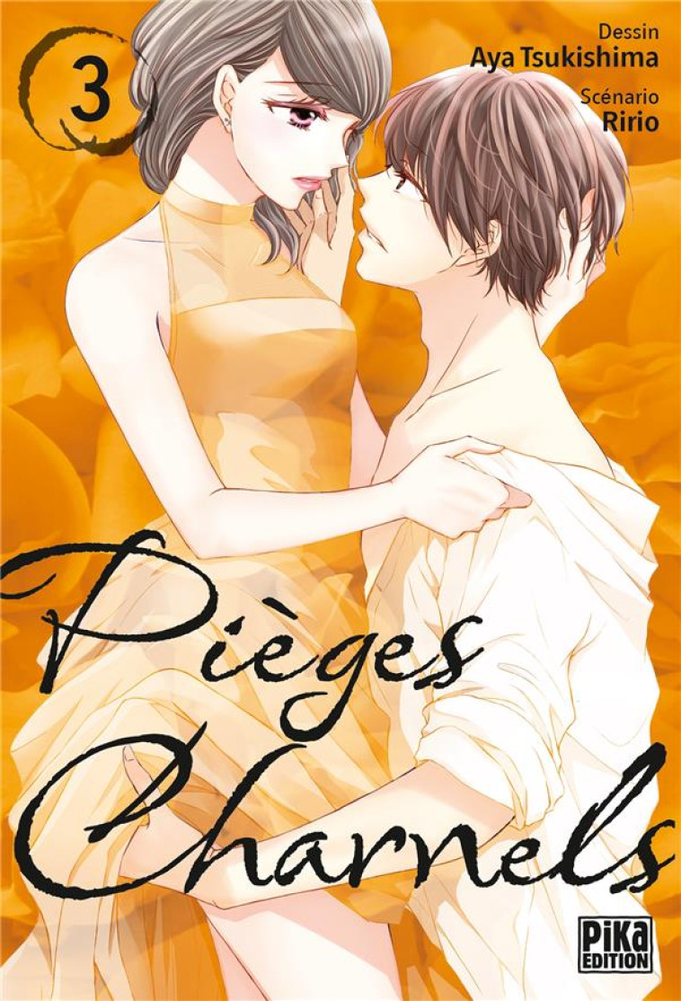 PIEGES CHARNELS T03 - TSUKISHIMA/RIRIO - PIKA