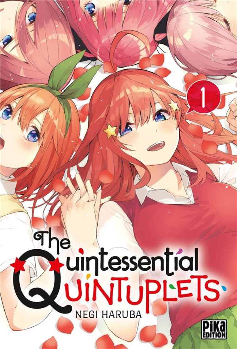 THE QUINTESSENTIAL QUINTUPLETS T01 - HARUBA NEGI - PIKA