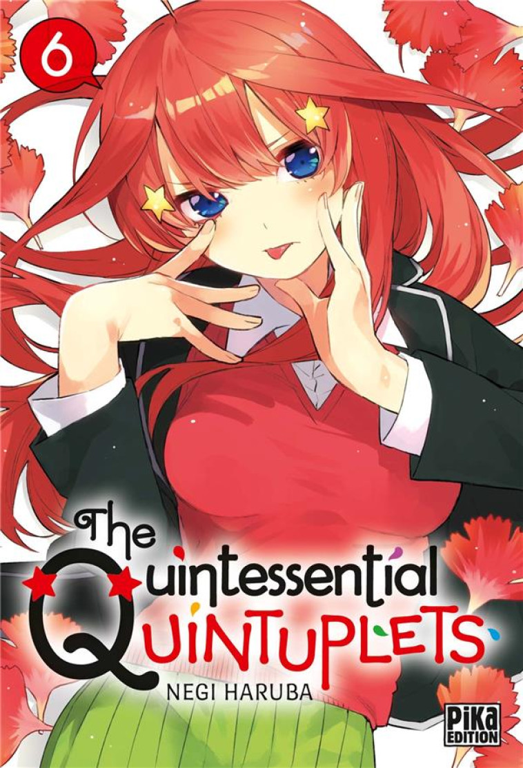 THE QUINTESSENTIAL QUINTUPLETS T06 - HARUBA NEGI - PIKA