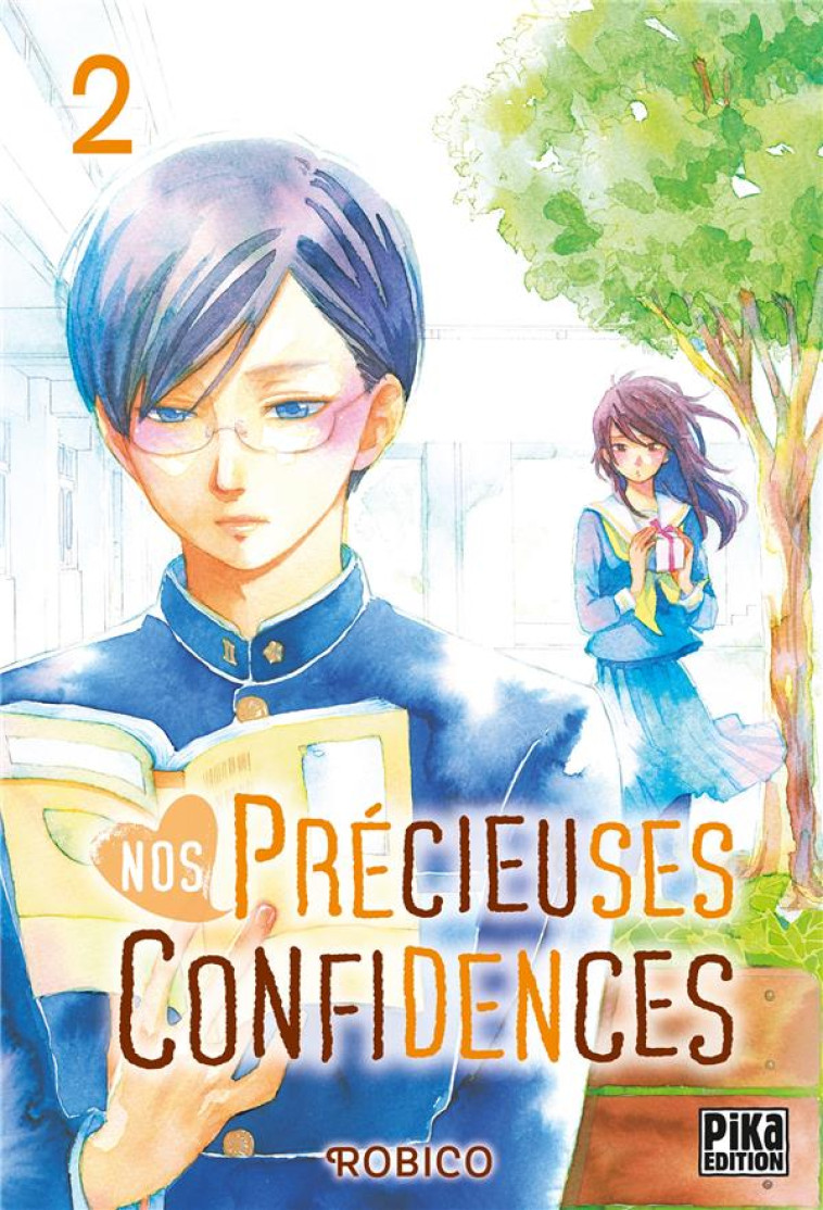 NOS PRECIEUSES CONFIDENCES T02 - ROBICO - PIKA