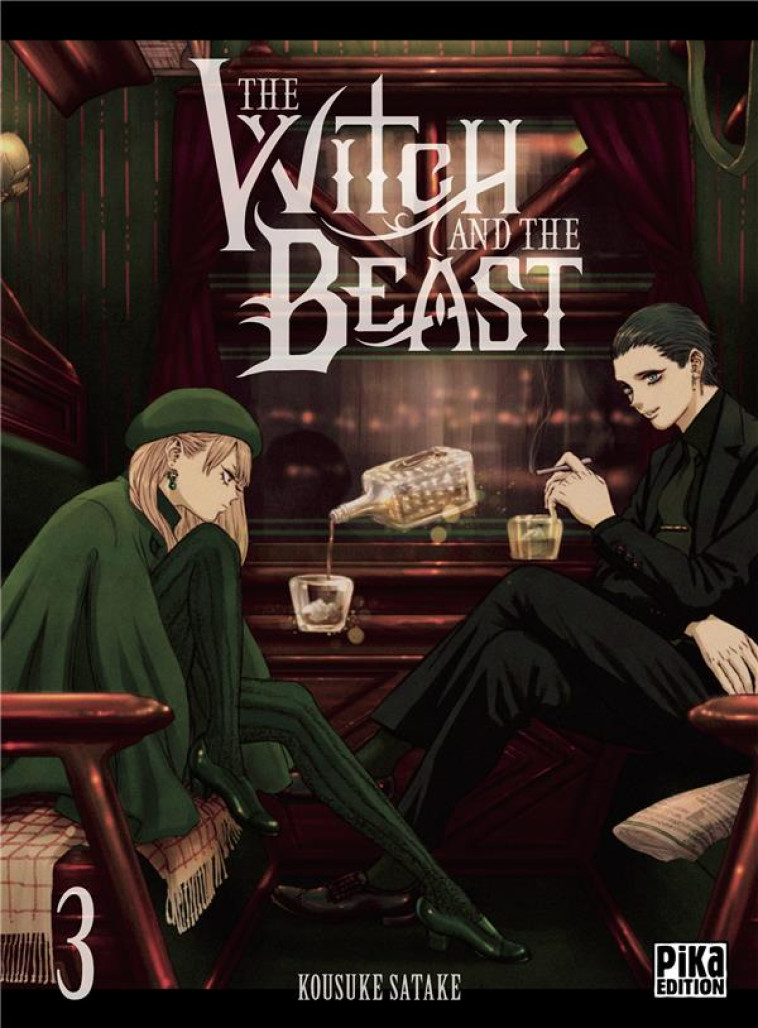 THE WITCH AND THE BEAST T03 - SATAKE KOUSUKE - PIKA