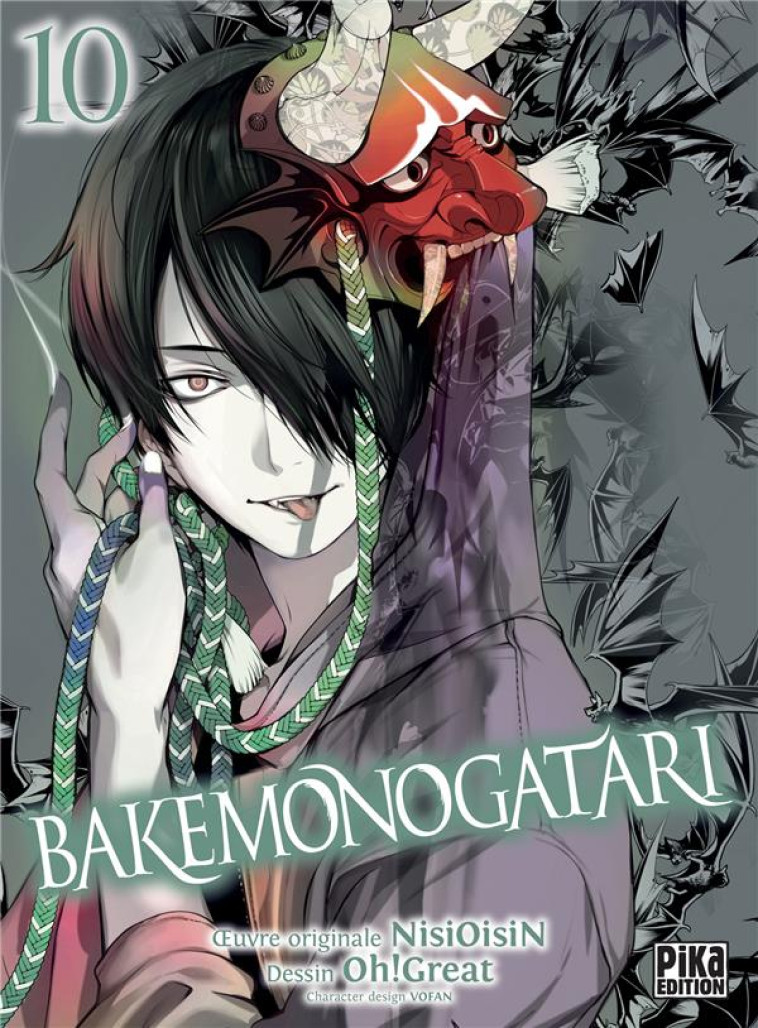 BAKEMONOGATARI T10 - OH! GREAT/NISIOISIN - PIKA