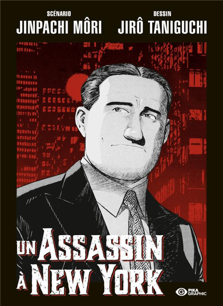 UN ASSASSIN A NEW YORK - T01 - UN ASSASSIN A NEW YORK - TANIGUCHI/MORI - PIKA