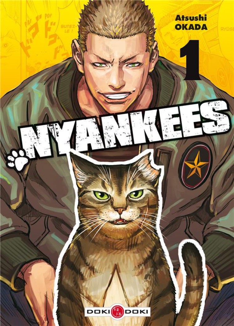 NYANKEES - T01 - NYANKEES - VOL. 01 - OKADA ATSUSHI - BAMBOO