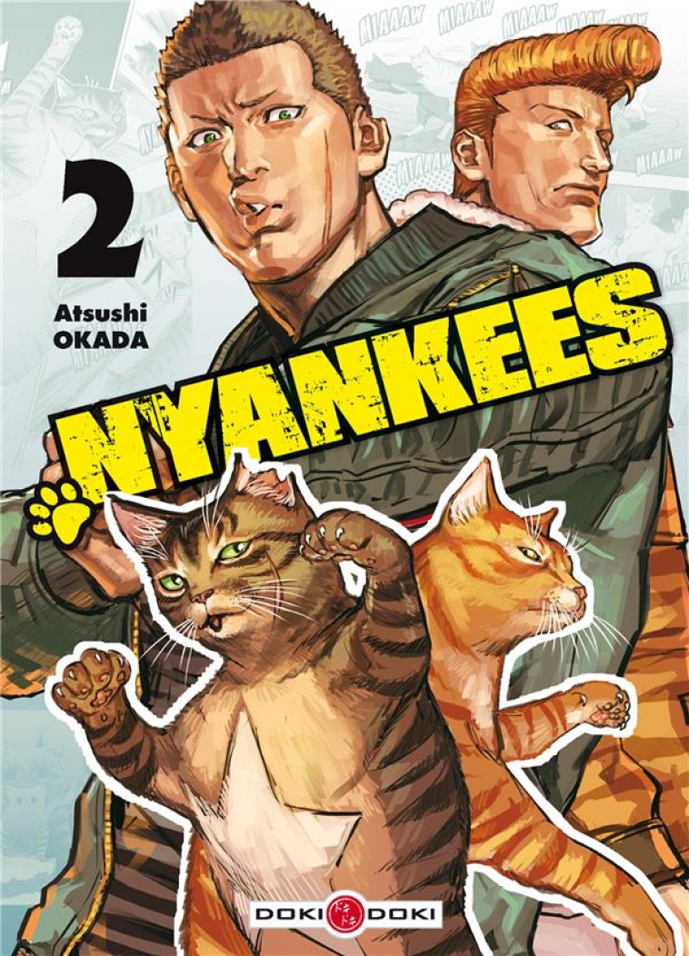 NYANKEES - T02 - NYANKEES - VOL. 02 - OKADA ATSUSHI - BAMBOO