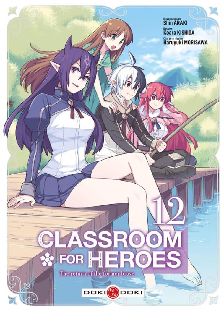 CLASSROOM FOR HEROES - T12 - CLASSROOM FOR HEROES - VOL. 12 - ARAKI/KISHIDA - BAMBOO