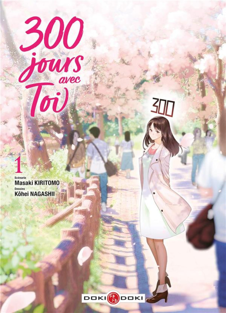 300 JOURS AVEC TOI - T01 - 300 JOURS AVEC TOI - VOL. 01/2 - KIRITOMO/NAGASHII - BAMBOO