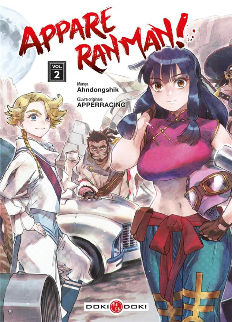 APPARE RANMAN ! - T02 - APPARE RANMAN ! - VOL. 02 - AHNDONGSHIK - BAMBOO