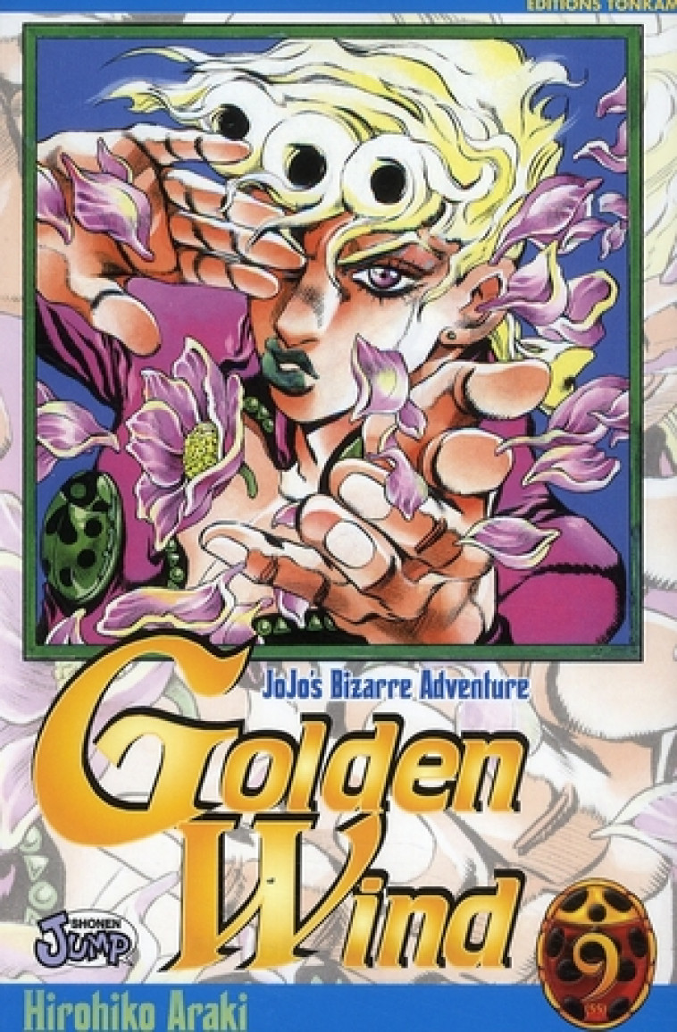 JOJO'S - GOLDEN WIND T09 - JOJO'S BIZARRE ADVENTURE - ARAKI HIROHIKO - TONKAM