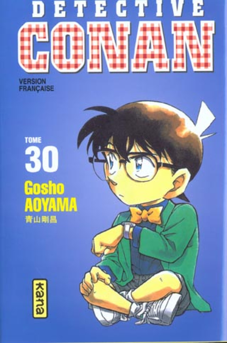 DETECTIVE CONAN - TOME 30 - GOSHO AOYAMA - DARGAUD