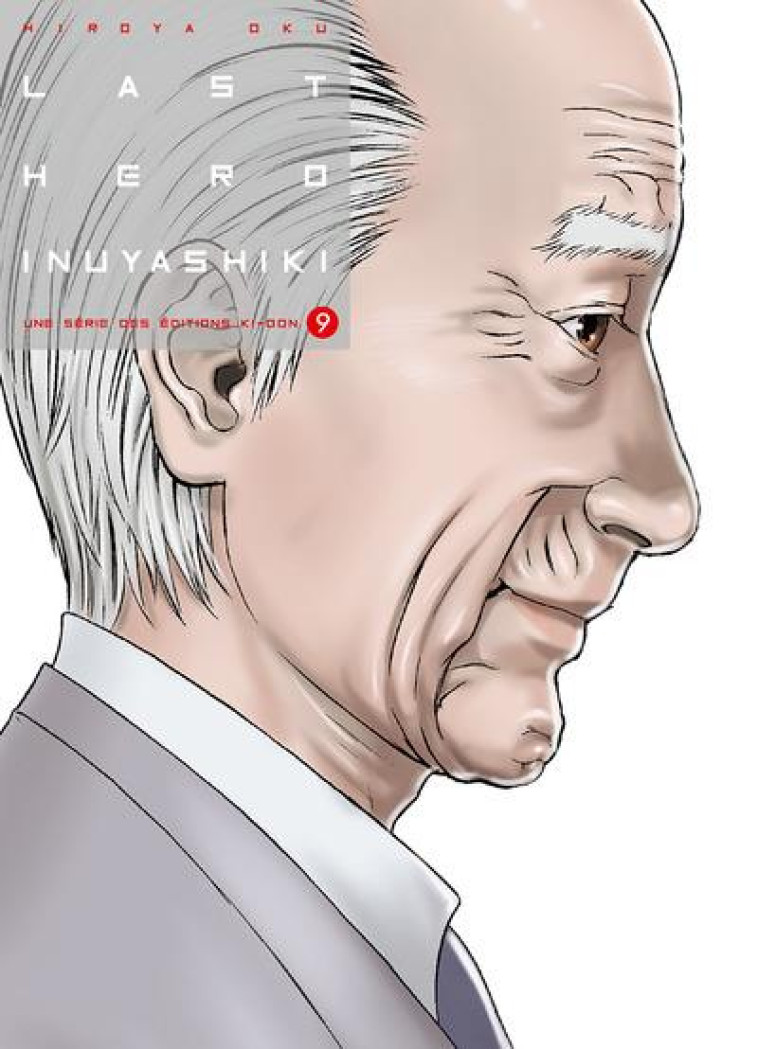 LAST HERO INUYASHIKI T09 - VOL09 - OKU HIROYA - KI-OON