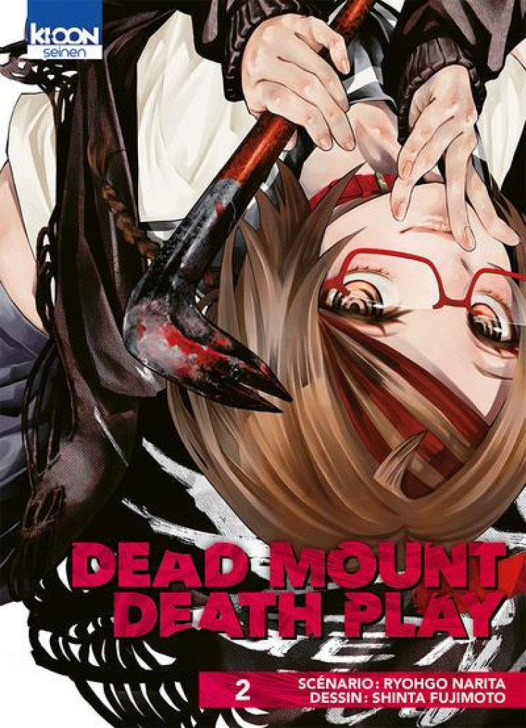 DEAD MOUNT DEATH PLAY T02 - VOL02 - NARITA/FUJIMOTO - KI-OON