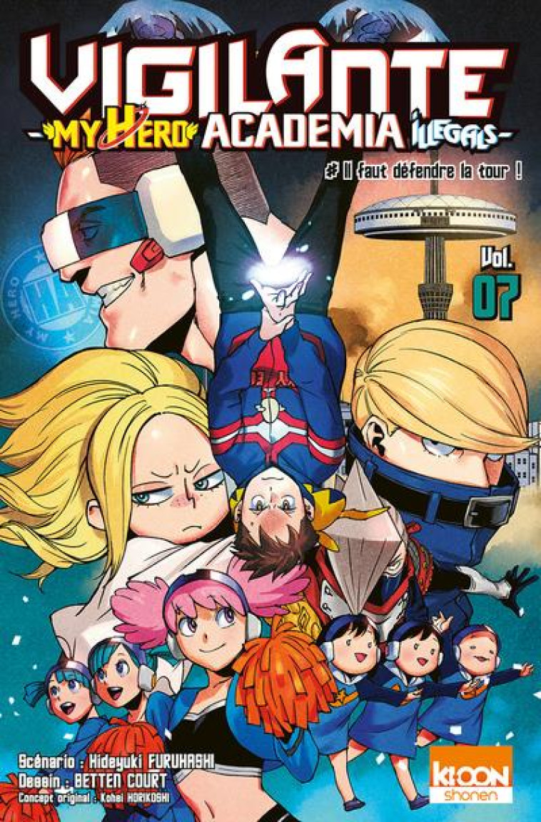 VIGILANTE - MY HERO ACADEMIA ILLEGALS T07 - VOL07 - HORIKOSHI/FURUHASHI - KI-OON