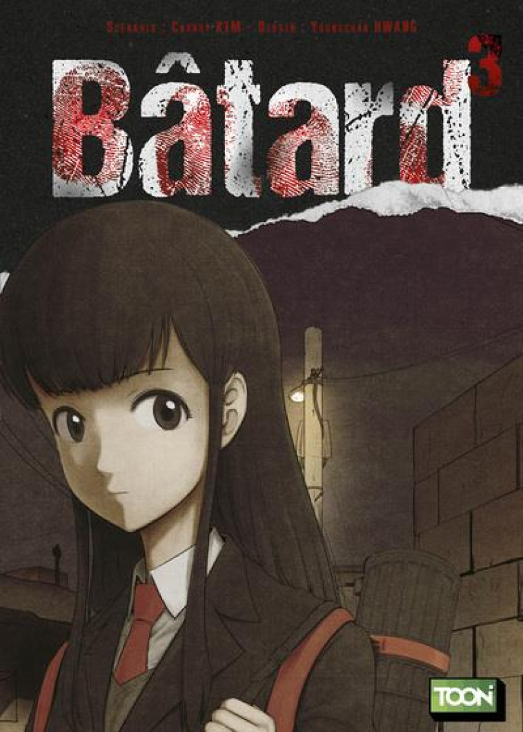 BATARD T03 - VOL03 - KIM/HWANG - KI-OON