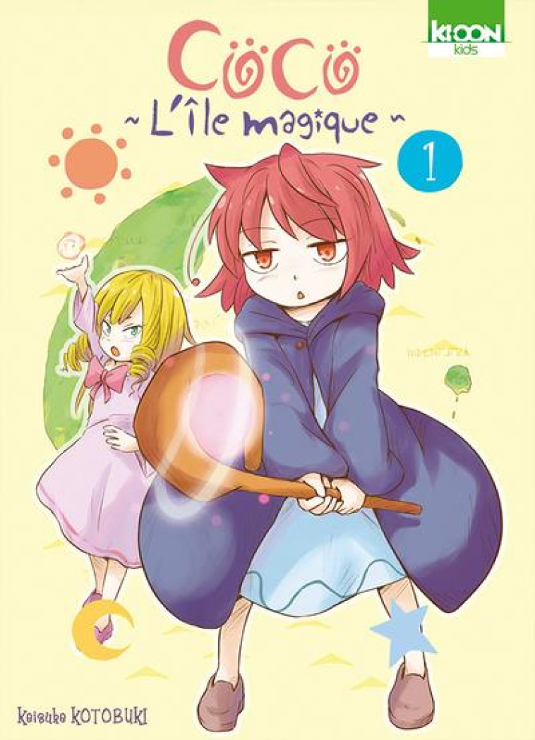 COCO L'ILE MAGIQUE - COCO - L'ILE MAGIQUE T01 - KOTOBUKI KEISUKE - KI-OON