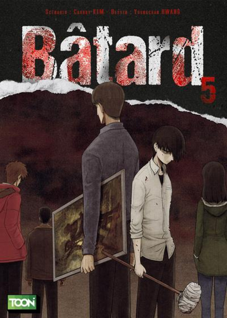 BATARD T05 - VOL05 - KIM/HWANG - KI-OON