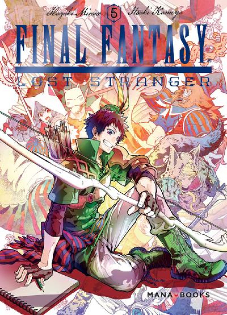 MANGA/FINAL FANTASY - FINAL FANTASY : LOST STRANGER T05 - VOL05 - HAZUKI/KAMEYA - MANA BOOKS