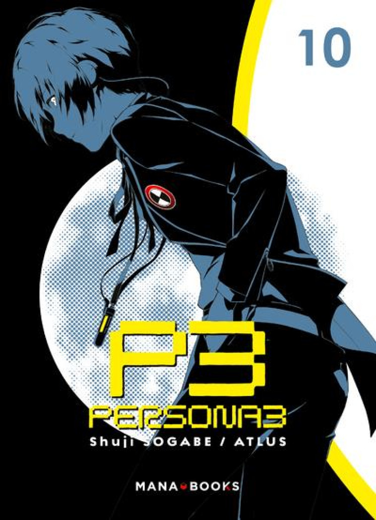 MANGA/PERSONA 3 - PERSONA 3 T10 - VOL10 - SOGABE/ATLUS - MANA BOOKS