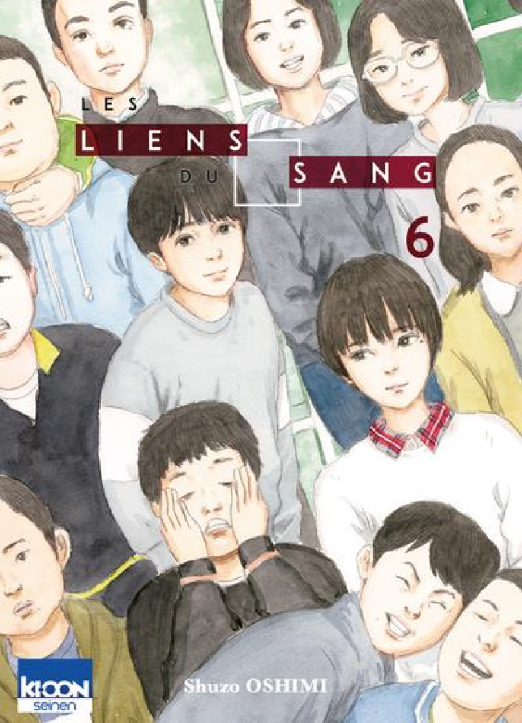 LES LIENS DU SANG T06 - VOL06 - OSHIMI SHUZO - KI-OON