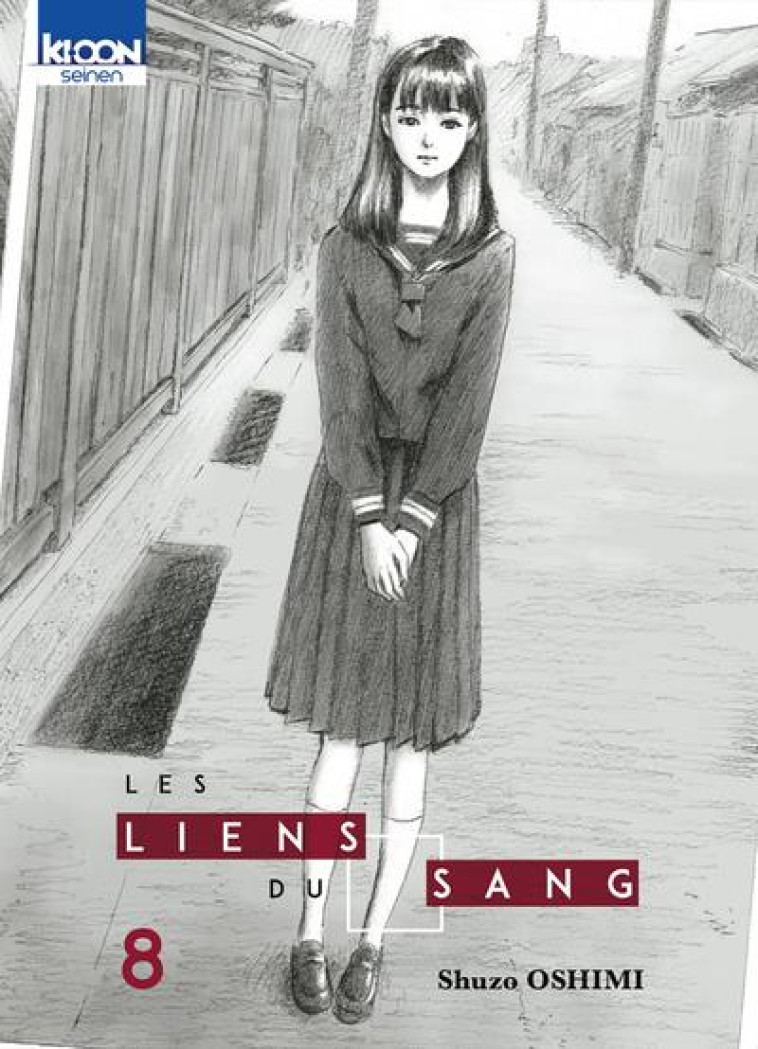 LES LIENS DU SANG T08 - VOL08 - OSHIMI SHUZO - KI-OON