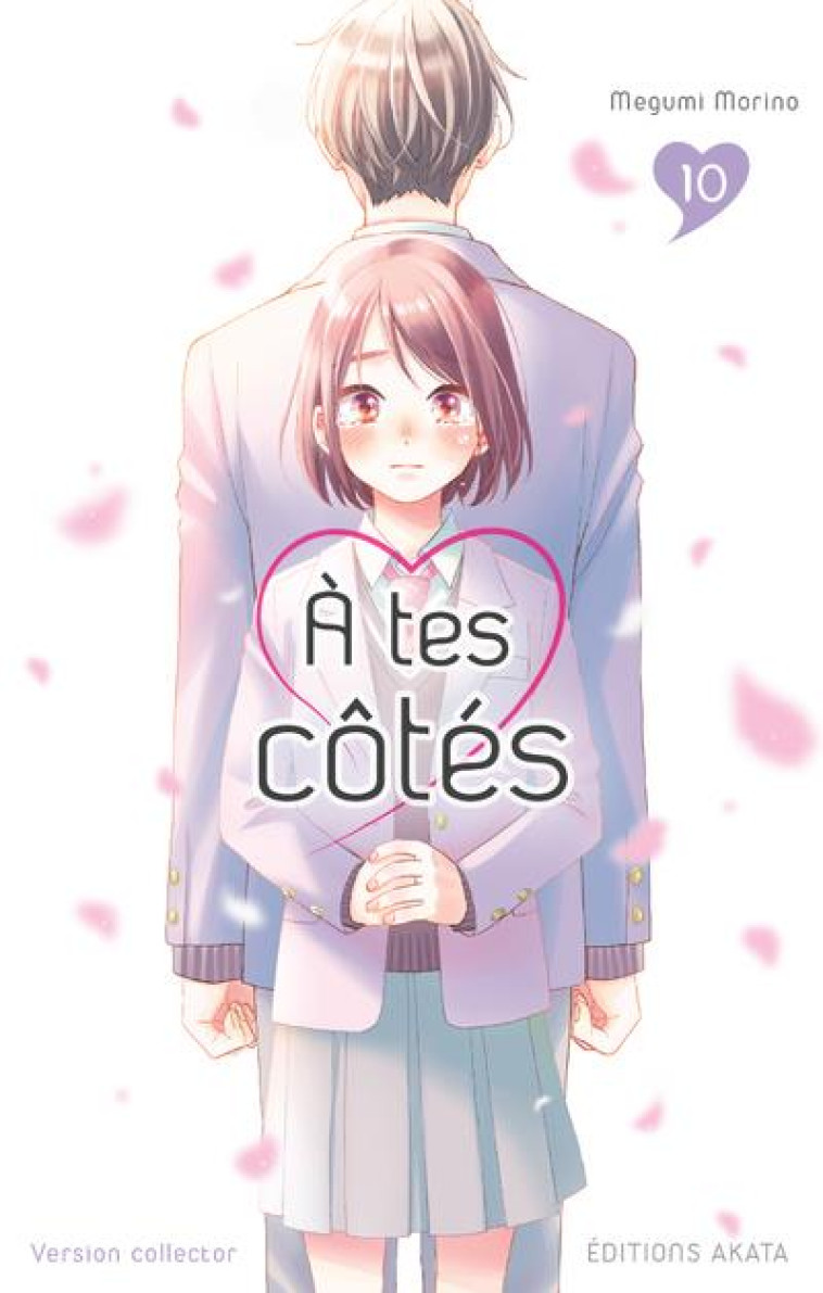 A TES COTES - COLLECTOR - TOME 10 - MORINO MEGUMI - AKATA