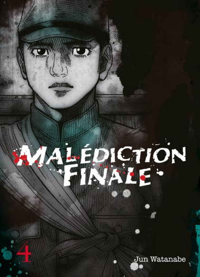 MALEDICTION FINALE T04 - VOL04 - WATANABE JUN - KOMIKKU