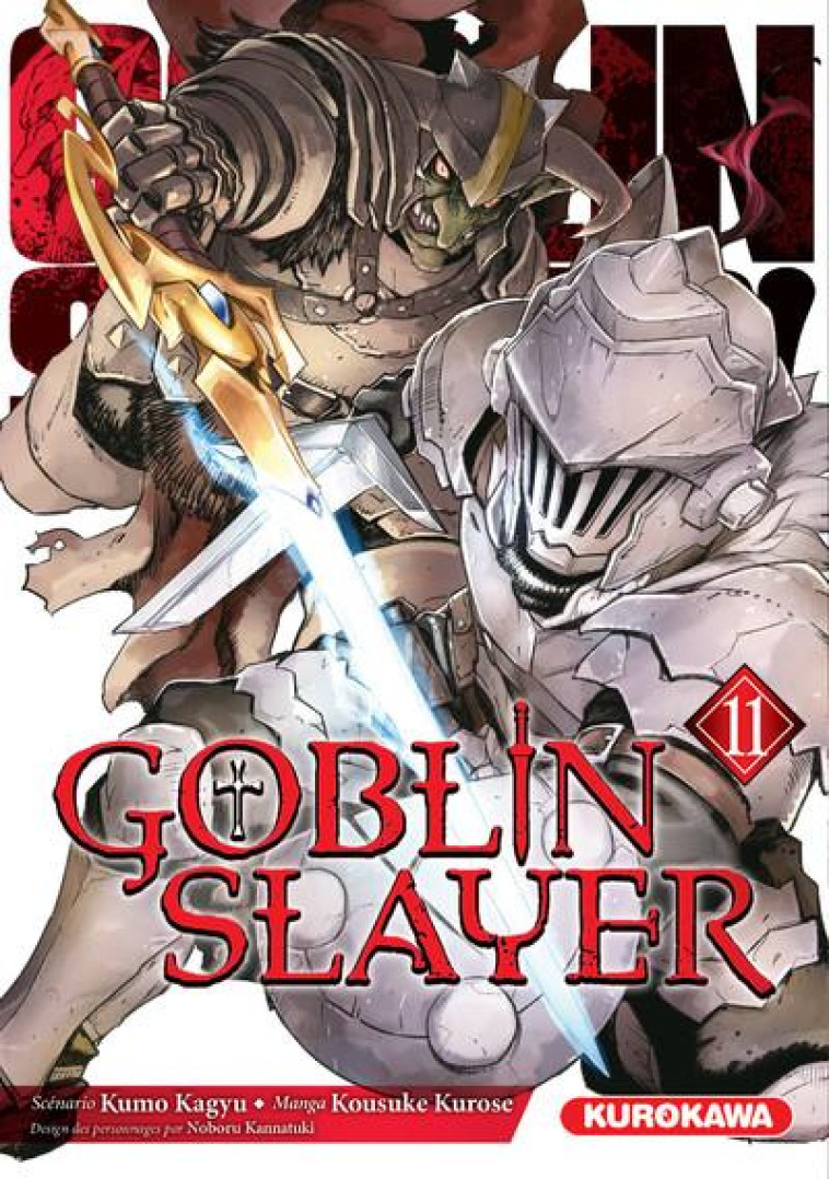 GOBLIN SLAYER - TOME 11 - VOL11 - KAGYU/KANNATUKI - 48H BD