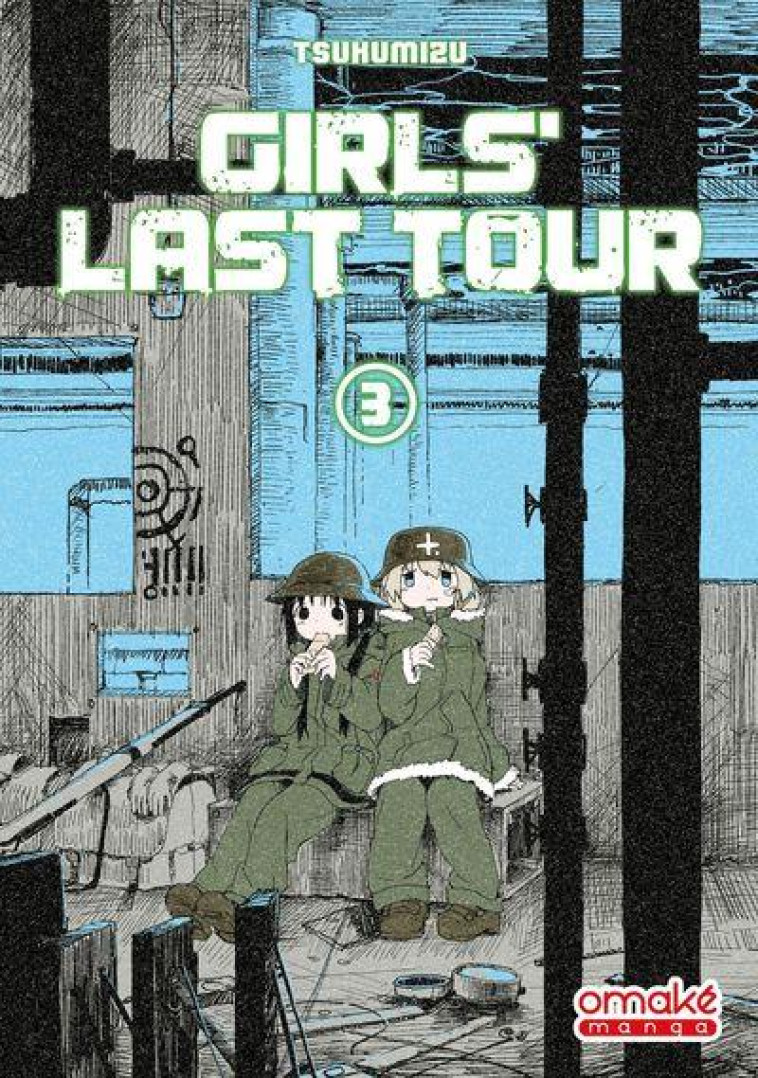 GIRLS LAST TOUR T.3 - TSUKUMIZU - OMAKE BOOKS