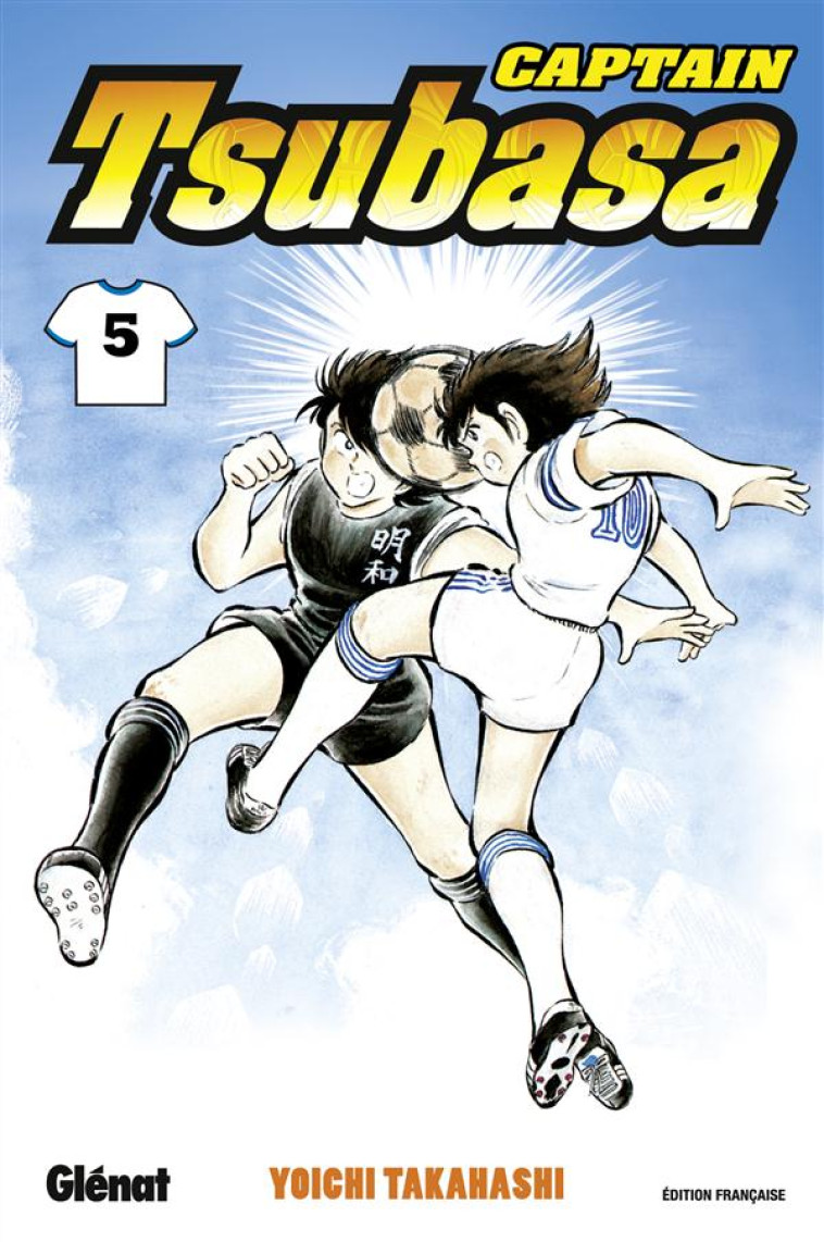 CAPTAIN TSUBASA - TOME 05 - L'EMBUSCADE - TAKAHASHI YOICHI - Glénat