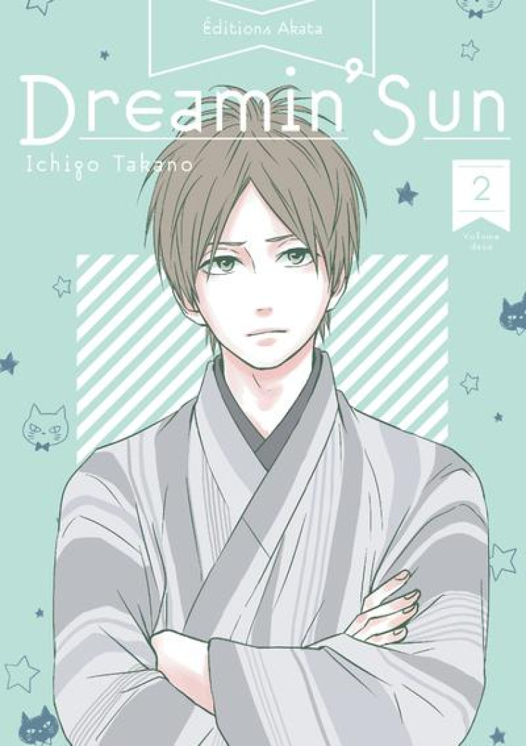 DREAMIN' SUN - DREAMIN SUN - TOME 2 (VF) - TAKANO ICHIGO - AKATA