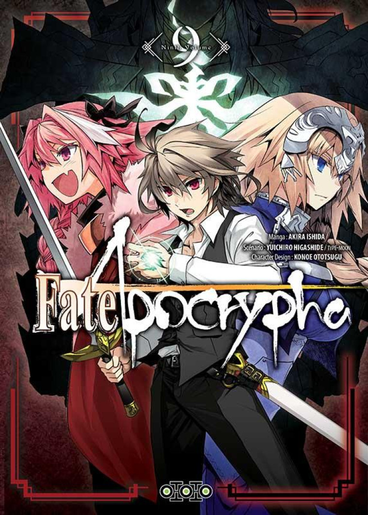 FATE/APOCRYPHA T09 - HIGASHIDE/ISHIDA - OTOTO