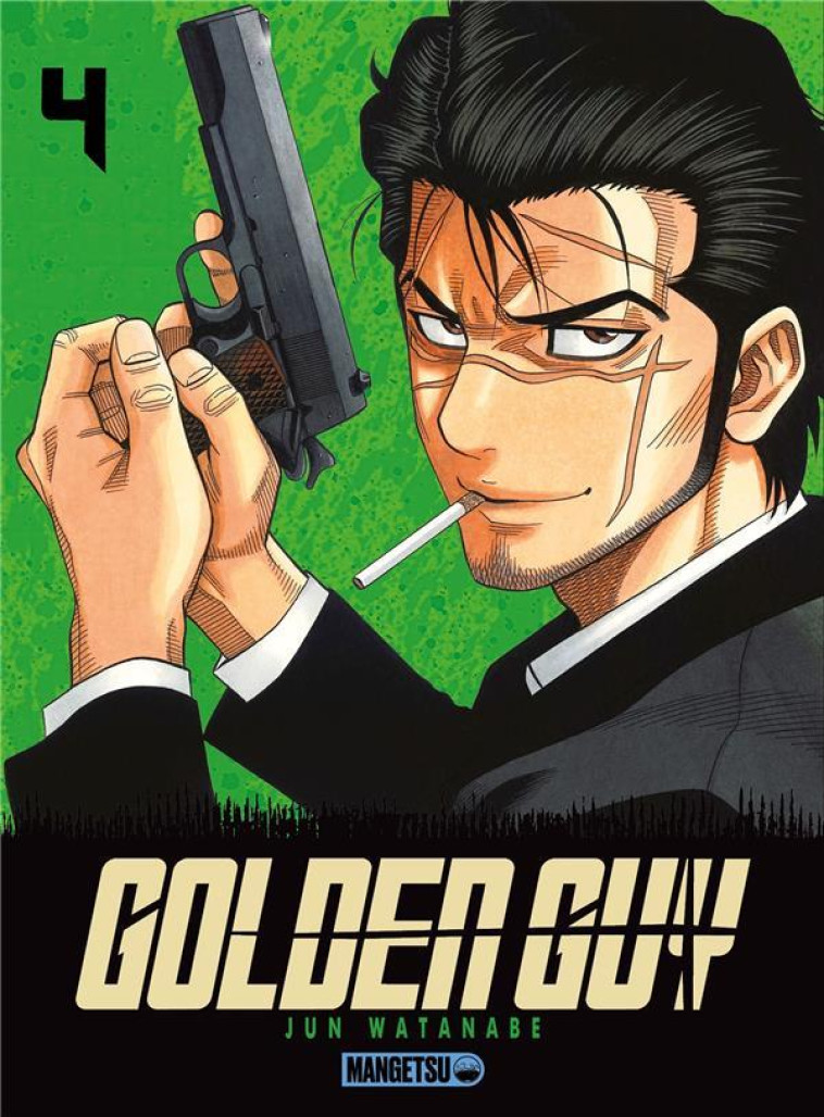 GOLDEN GUY T04 - WATANABE JUN - MANGETSU