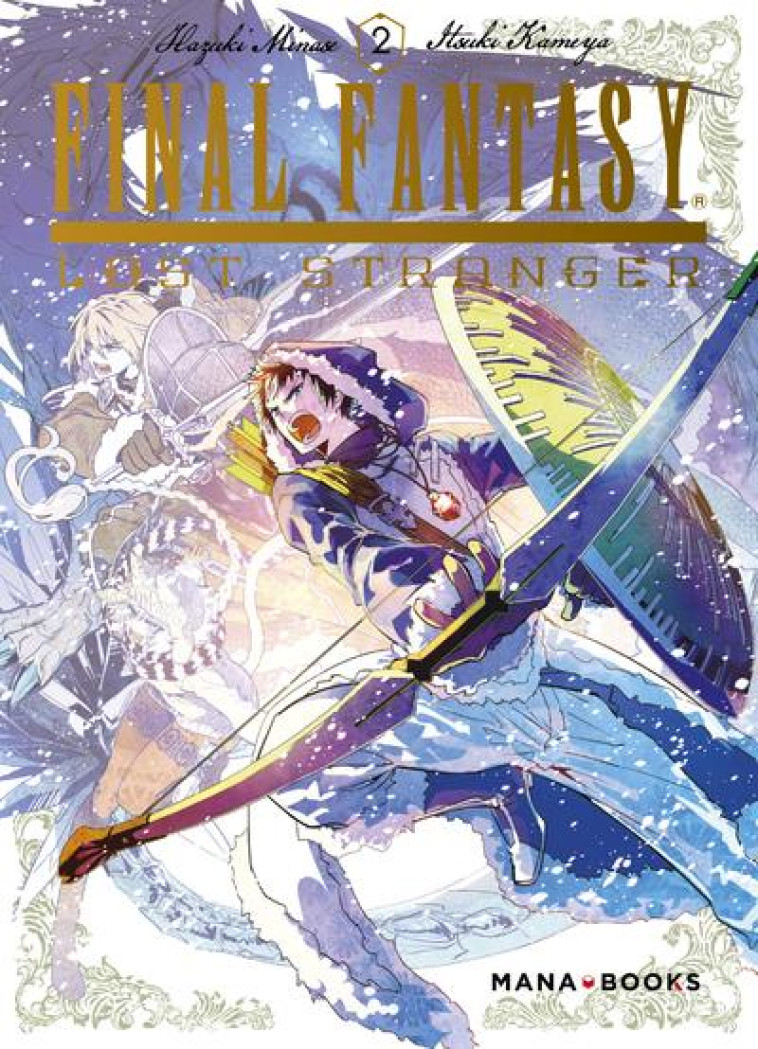 FINAL FANTASY - LOST STRANGER T.2 - HAZUKI, MINASE  - MANA BOOKS