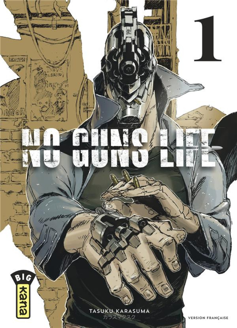 NO GUNS LIFE T.1 - Karasuma Tasuku - Kana