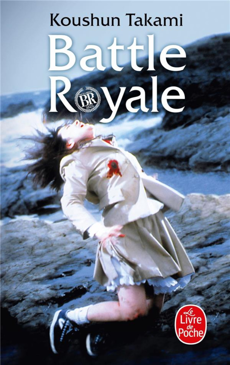 BATTLE ROYALE - TAKAMI-K - LGF/Livre de Poche