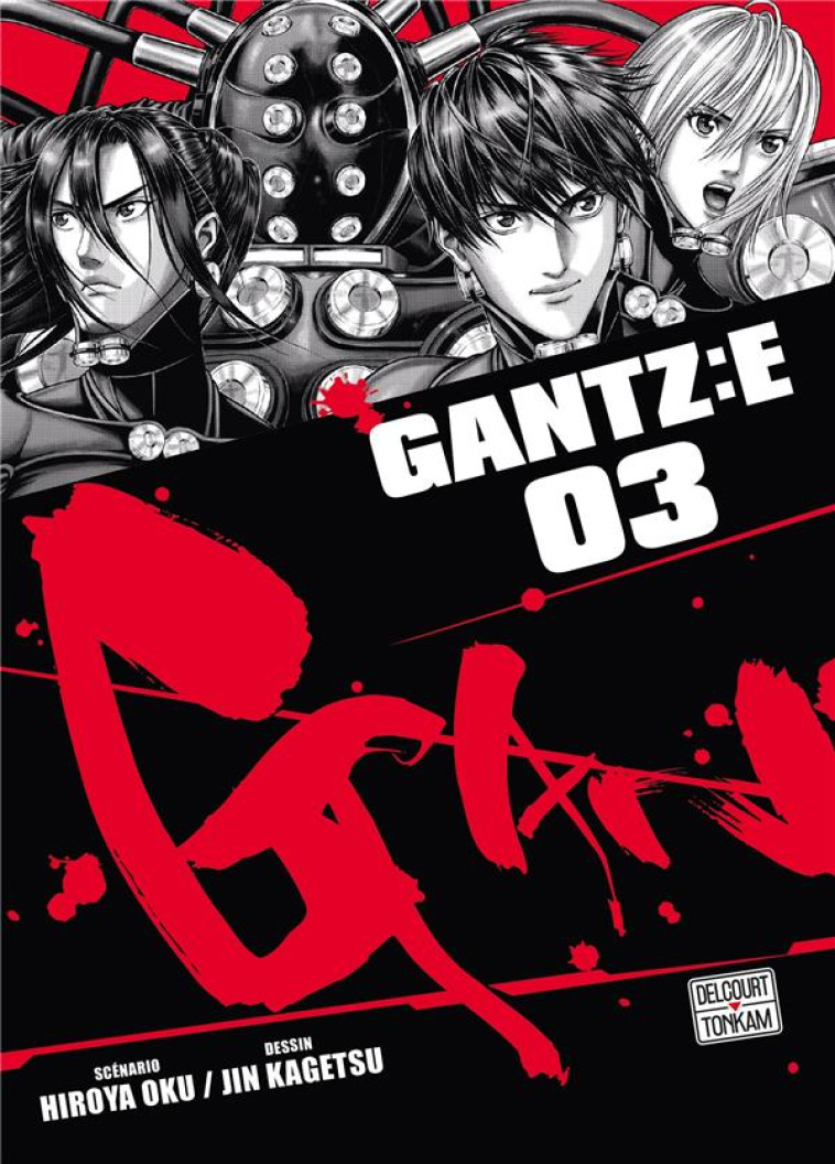 GANTZ :E T03 - OKU/KAGETSU - DELCOURT