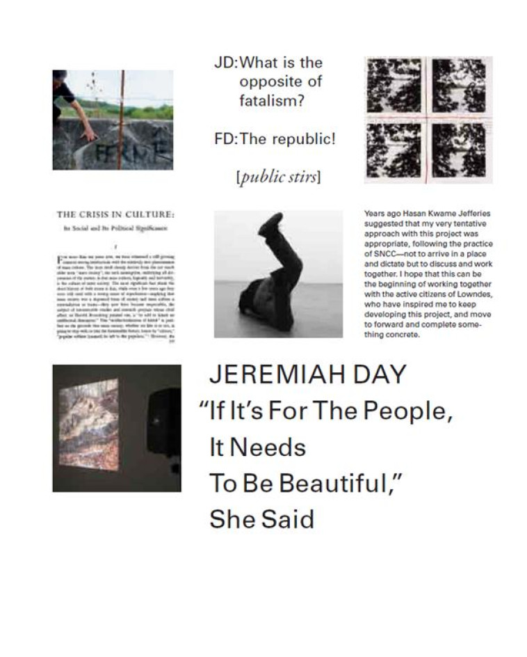 JEREMIAH DAY : “IF IT'S FOR THE PEOPLE, IT NEEDS TO BE BEAUTIFUL,” SHE SAID -  COLLECTIF - VOLUME