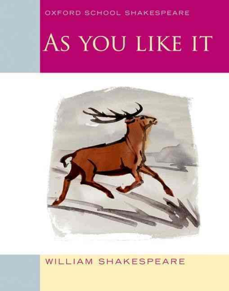 AS YOU LIKE IT - SHAKESPEARE, WILLIAM - OXFORD UP ACAD