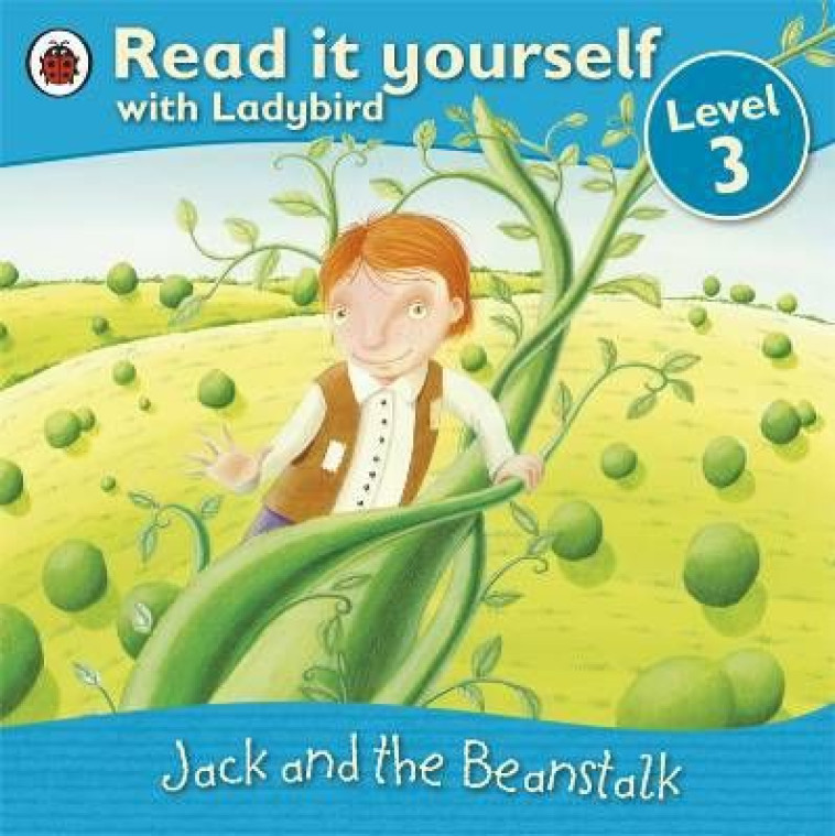 READ IT YOURSELF  -  LEVEL 3  -  JACK AND THE BEANSTALK -  COLLECTIF - LADYBIRD