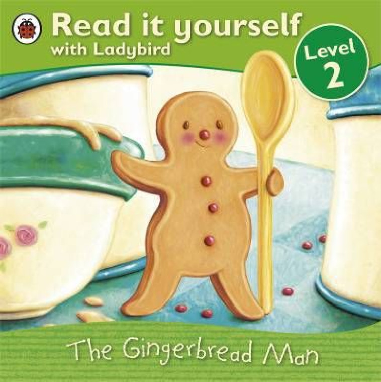 READ IT YOURSELF  -  LEVEL 2  -  THE GINGERBREAD MAN -  COLLECTIF - LADYBIRD