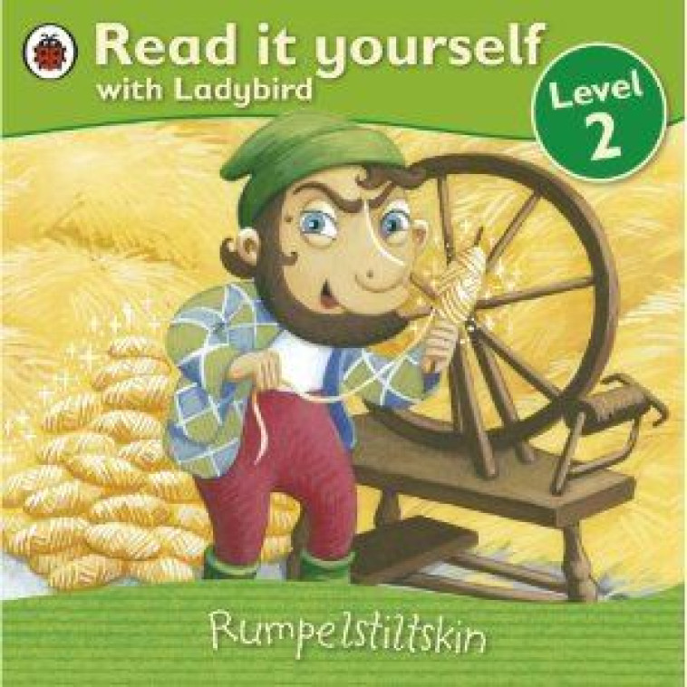 READ IT YOURSELF: RUMPELSTILTSKIN: LEVEL 2 - LADYBIRD - LADYBIRD