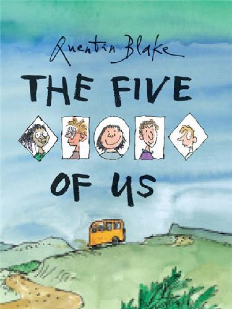 QUENTIN BLAKE THE FIVE OF US - BLAKE - NC