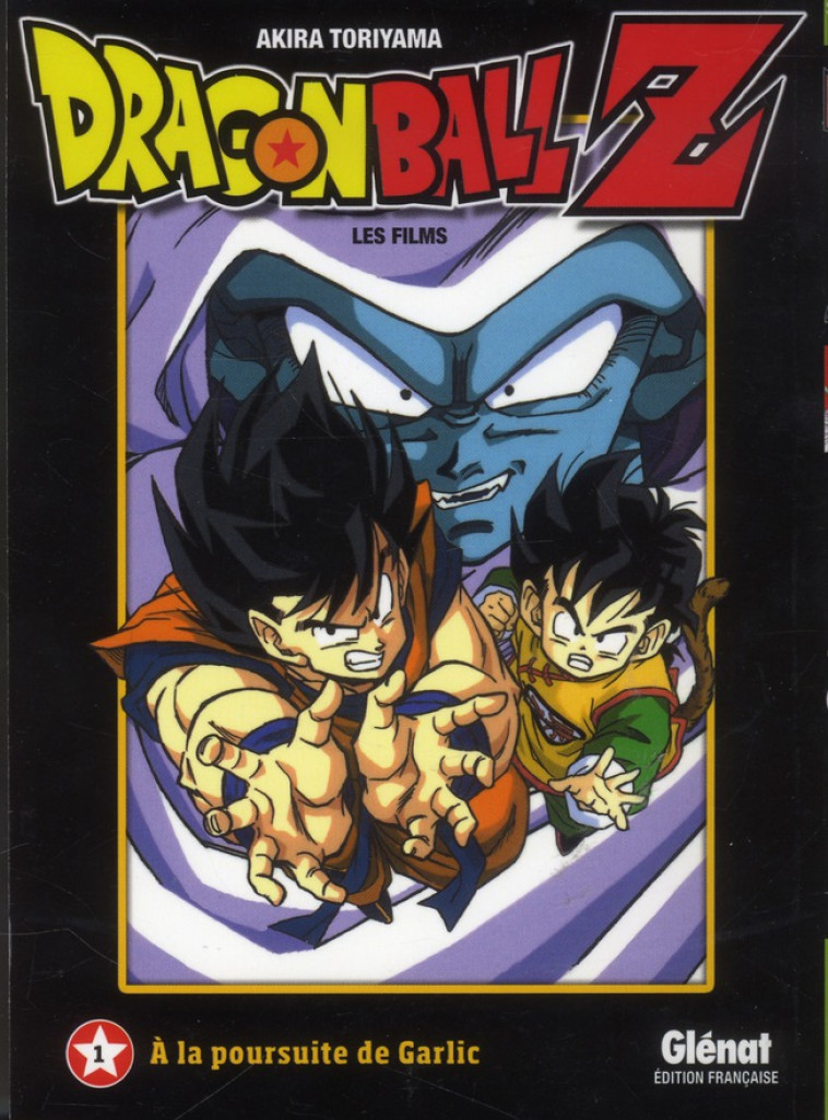 DRAGON BALL Z - T01 - DRAGON BALL Z - FILM 01 - A LA POURSUITE DE GARLIC - TORIYAMA, AKIRA - Glénat