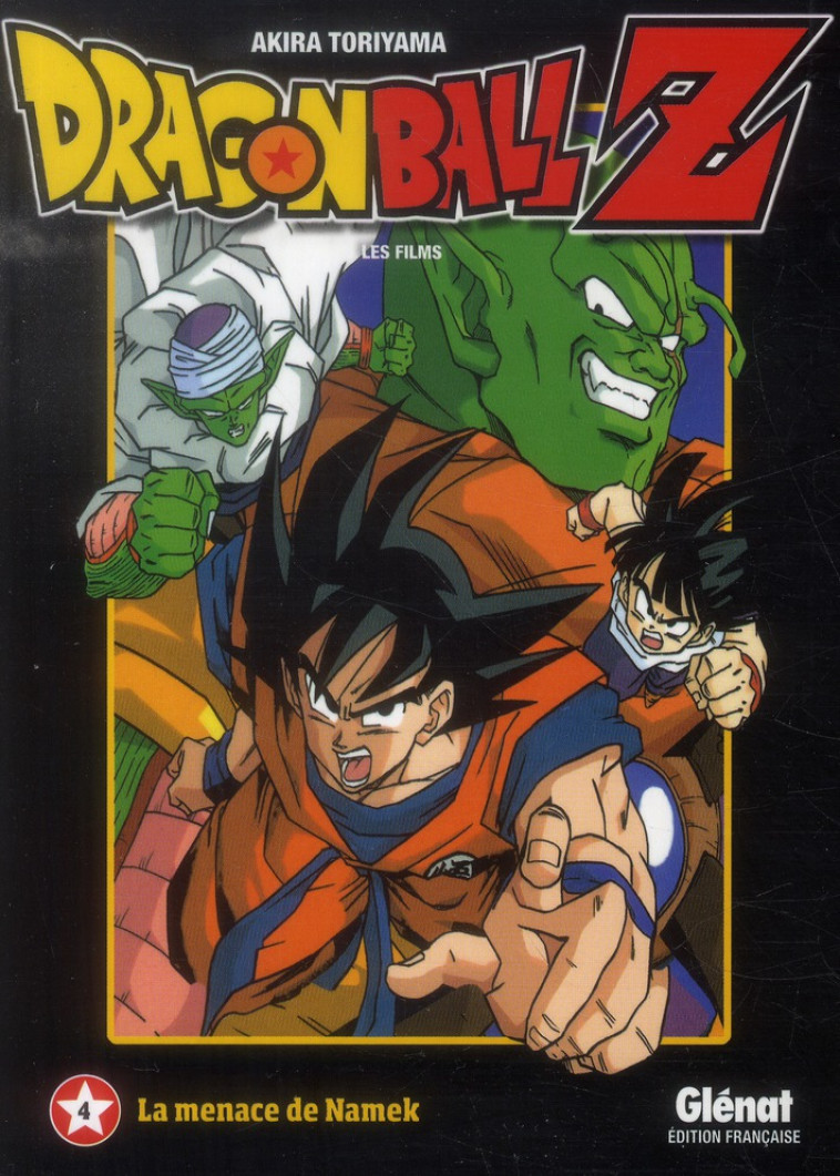 DRAGON BALL Z - T04 - DRAGON BALL Z - FILM 04 - LA MENACE DE NAMEK - TORIYAMA, AKIRA - Glénat