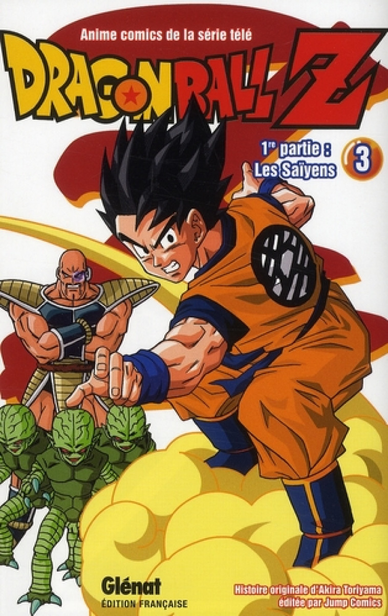 DRAGON BALL Z - CYCLE 1  -  LES SAIYENS T.3 - TORIYAMA, AKIRA - Glénat