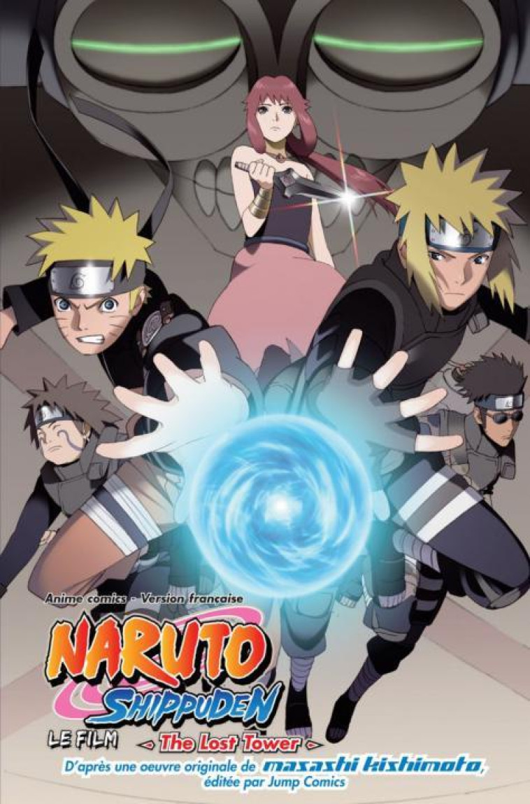 NARUTO SHIPPUDEN T.4 : THE LOST TOWER - KISHIMOTO, MASASHI - CAMELEON