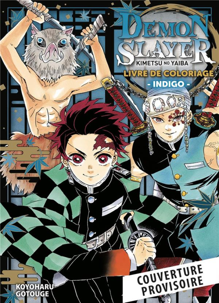 DEMON SLAYER - LIVRE DE COLORIAGE N 04 : INDIGO - XXX - PANINI